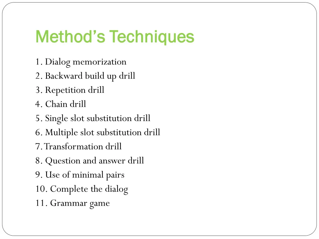 method method s techniques s techniques