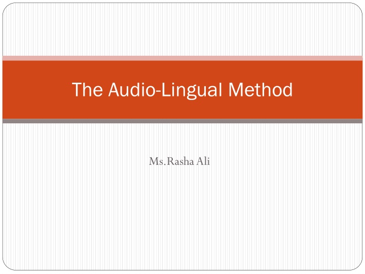 the audio lingual method