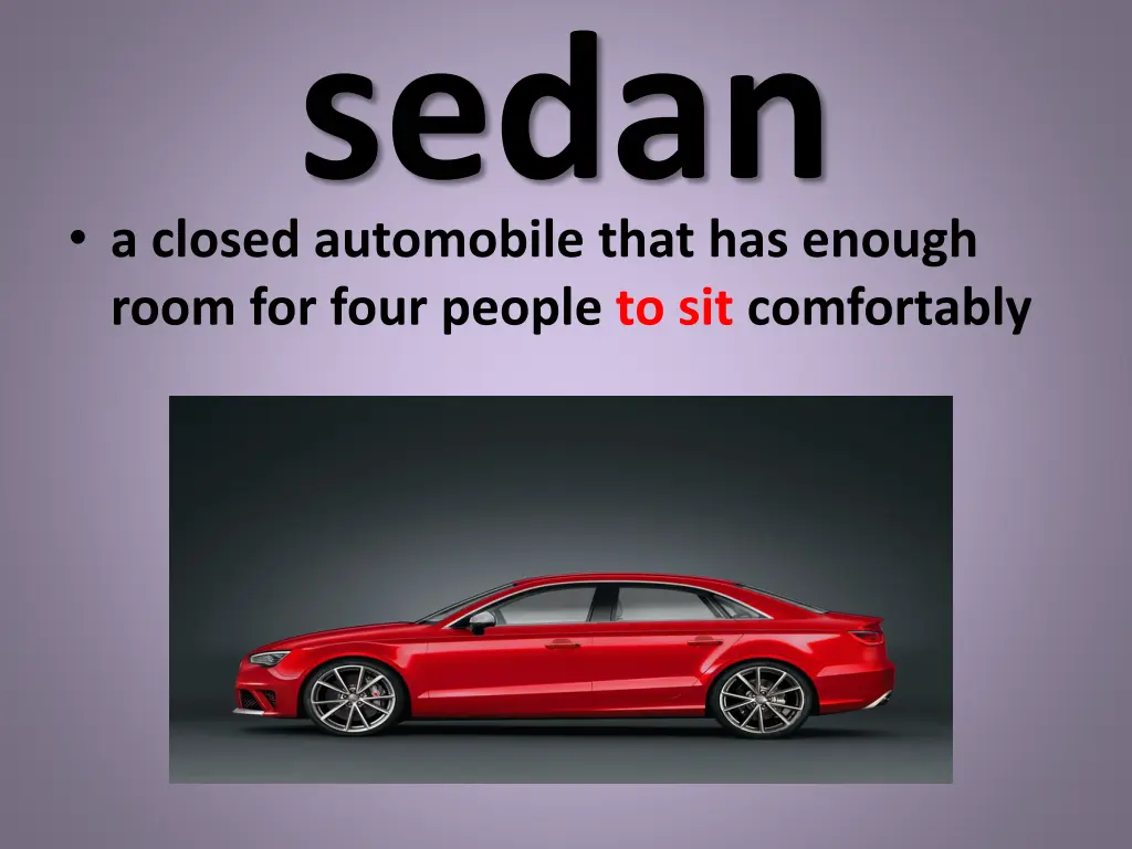 sedan a closed automobile that has enough room