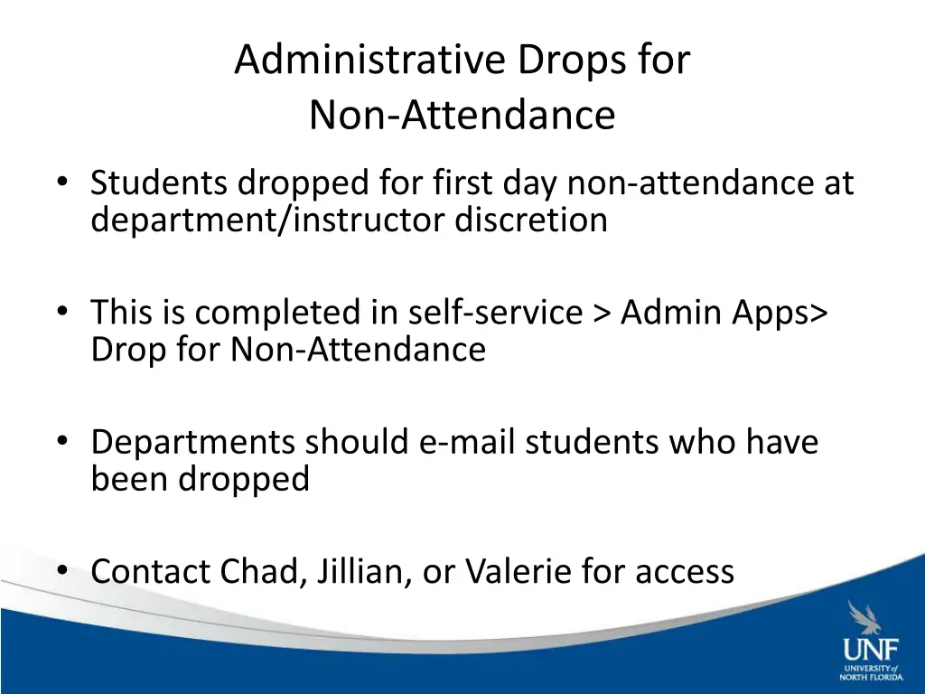 administrative drops for non attendance students