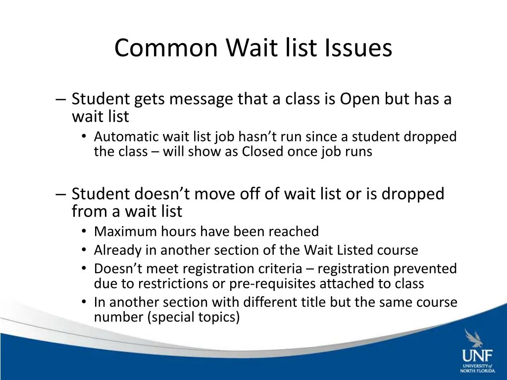 common wait list issues