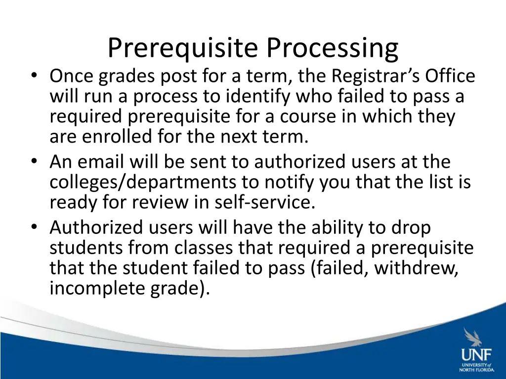 prerequisite processing once grades post