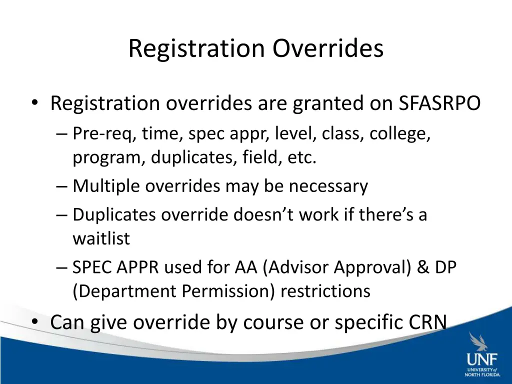 registration overrides