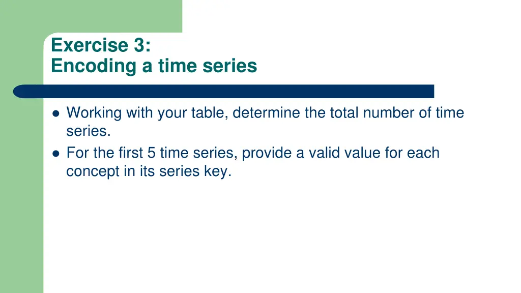 exercise 3 encoding a time series