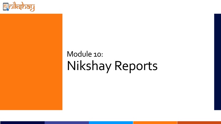 module 10 nikshayreports