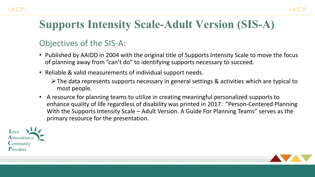 supports intensity scale adult version sis a