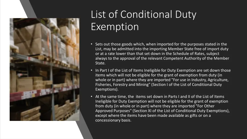 list of conditional duty exemption