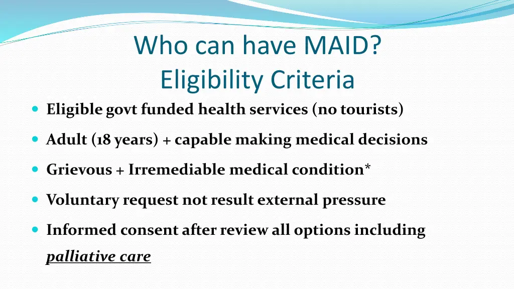 who can have maid eligibility criteria eligible