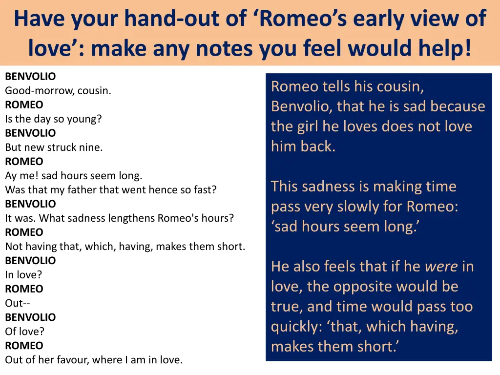 have your hand out of romeo s early view of love