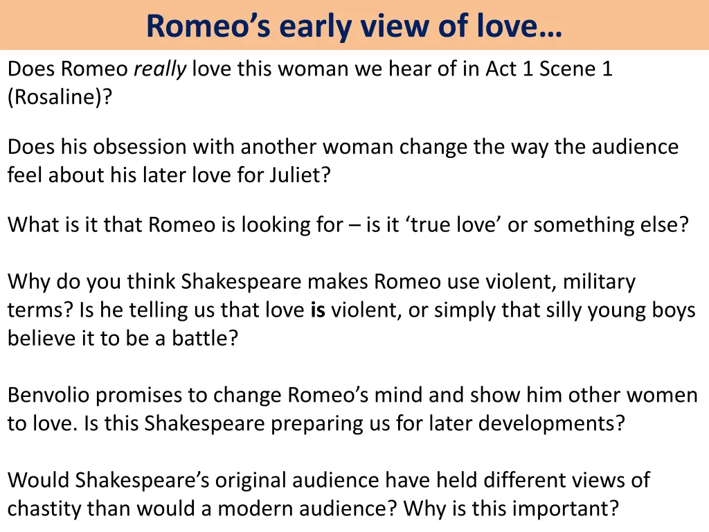 romeo s early view of love