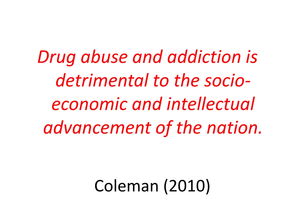 drug abuse and addiction is detrimental