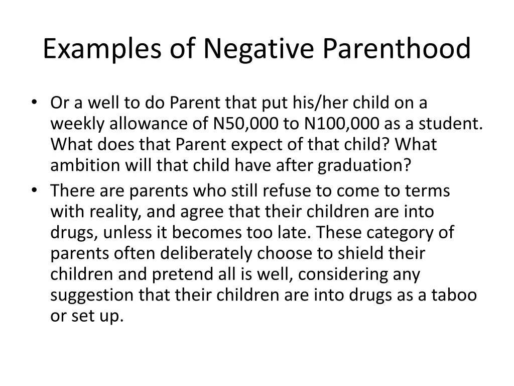 examples of negative parenthood 1