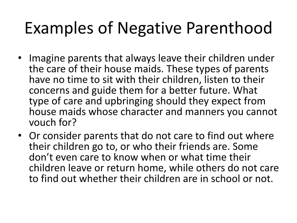 examples of negative parenthood