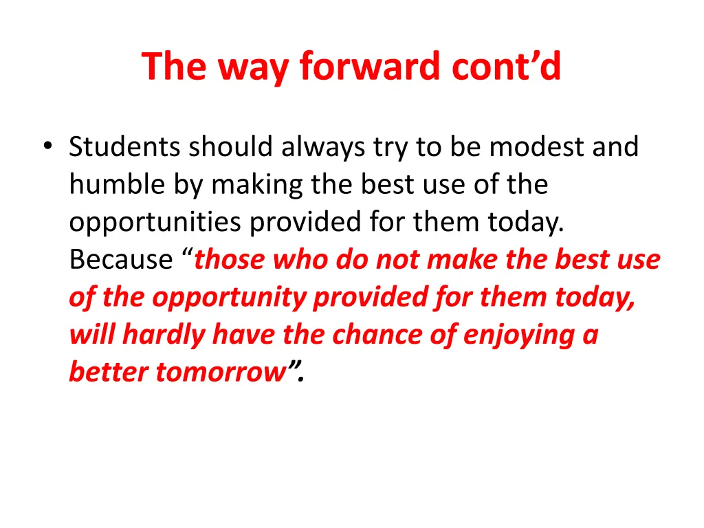 the way forward cont d 5