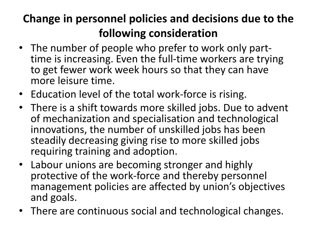 change in personnel policies and decisions 1