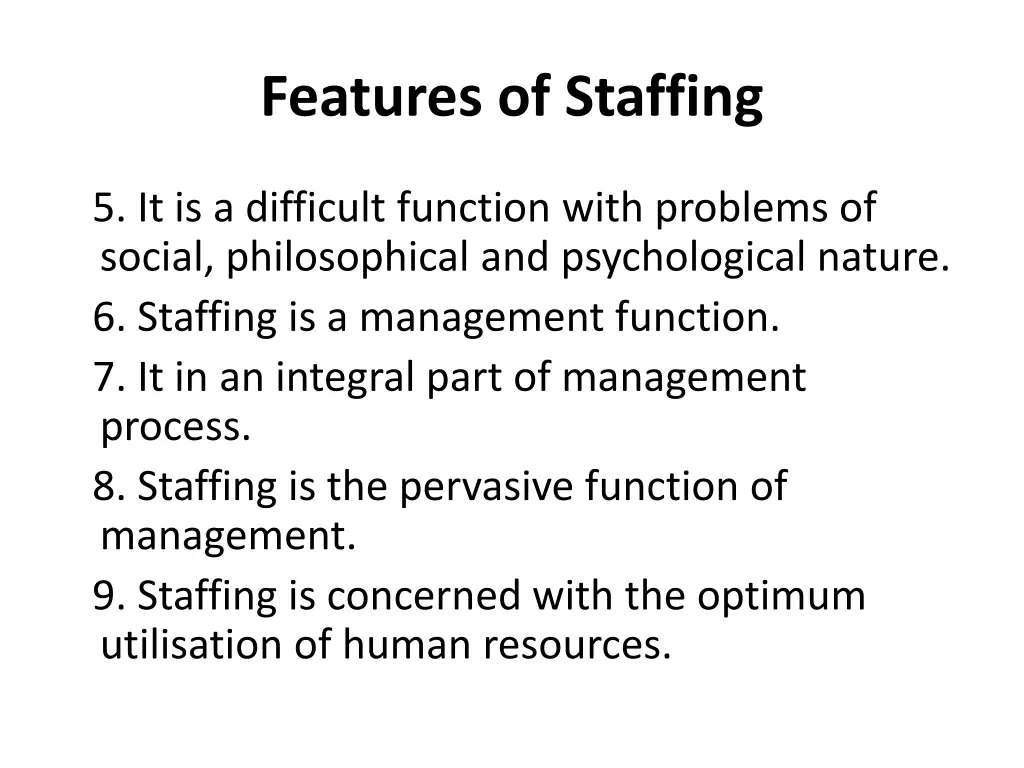 features of staffing 1