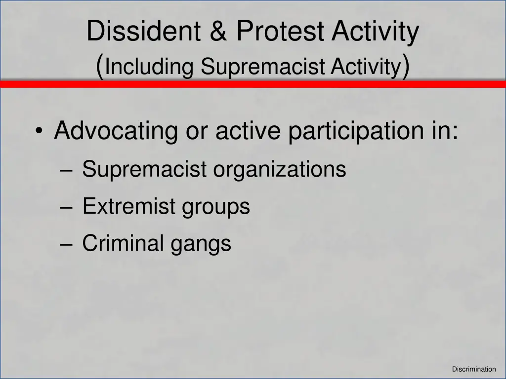 dissident protest activity including supremacist