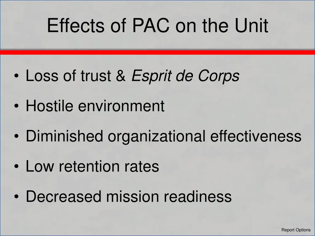 effects of pac on the unit