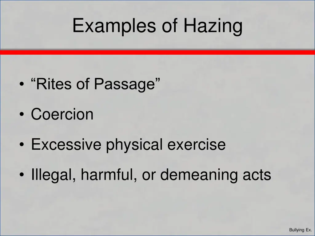 examples of hazing