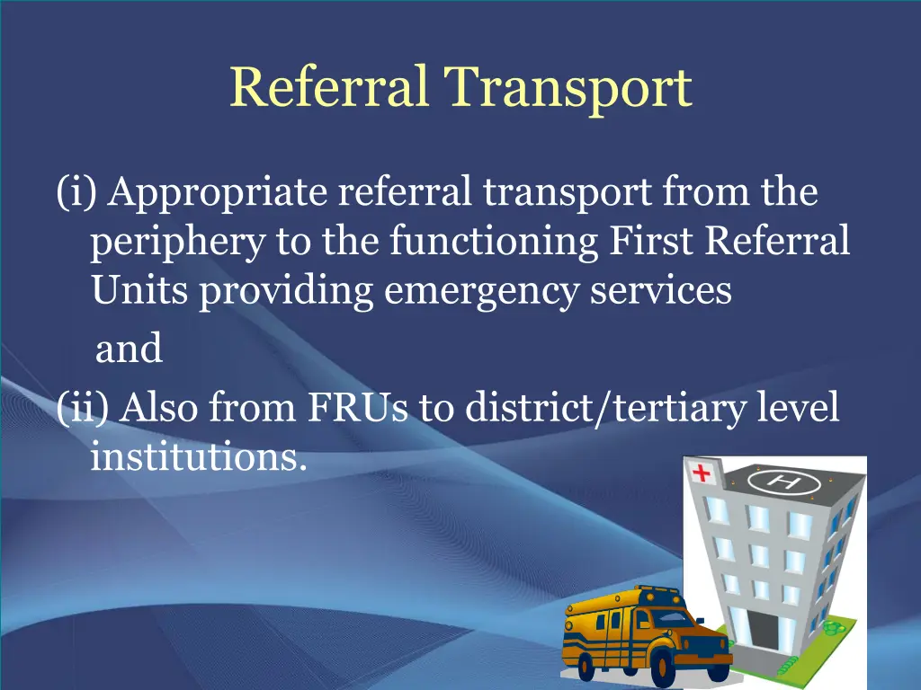 referral transport