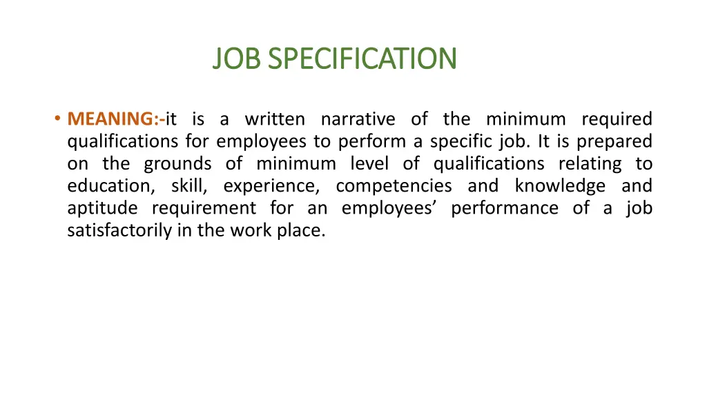 job specification job specification