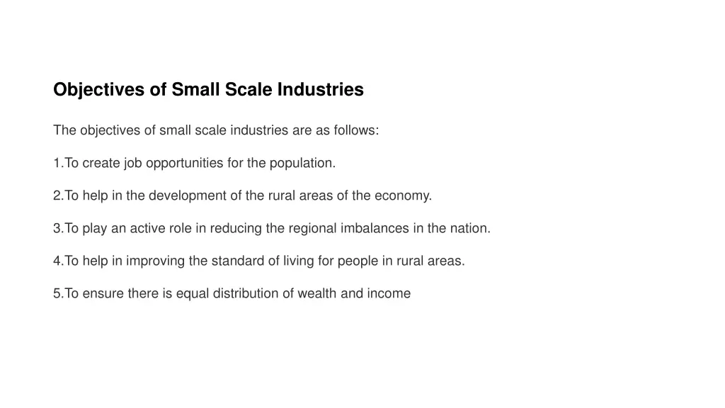 objectives of small scale industries