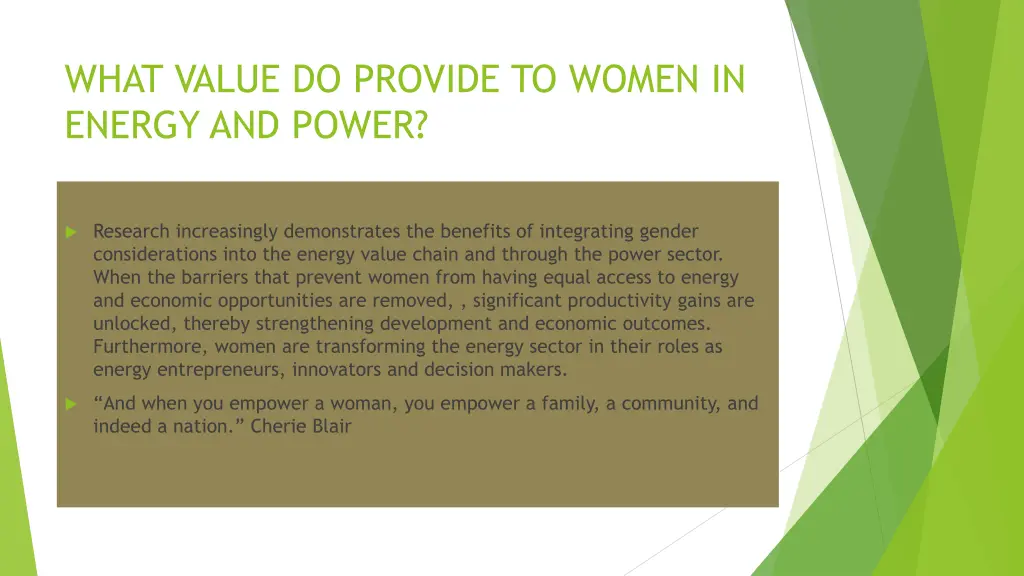 what value do provide to women in energy and power