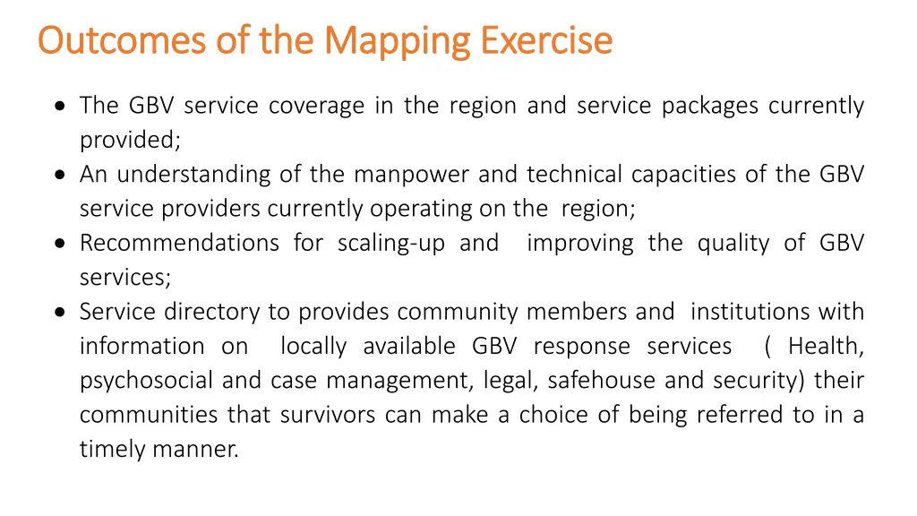 outcomes of the mapping exercise outcomes