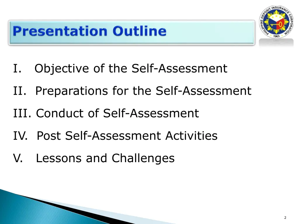 i objective of the self assessment