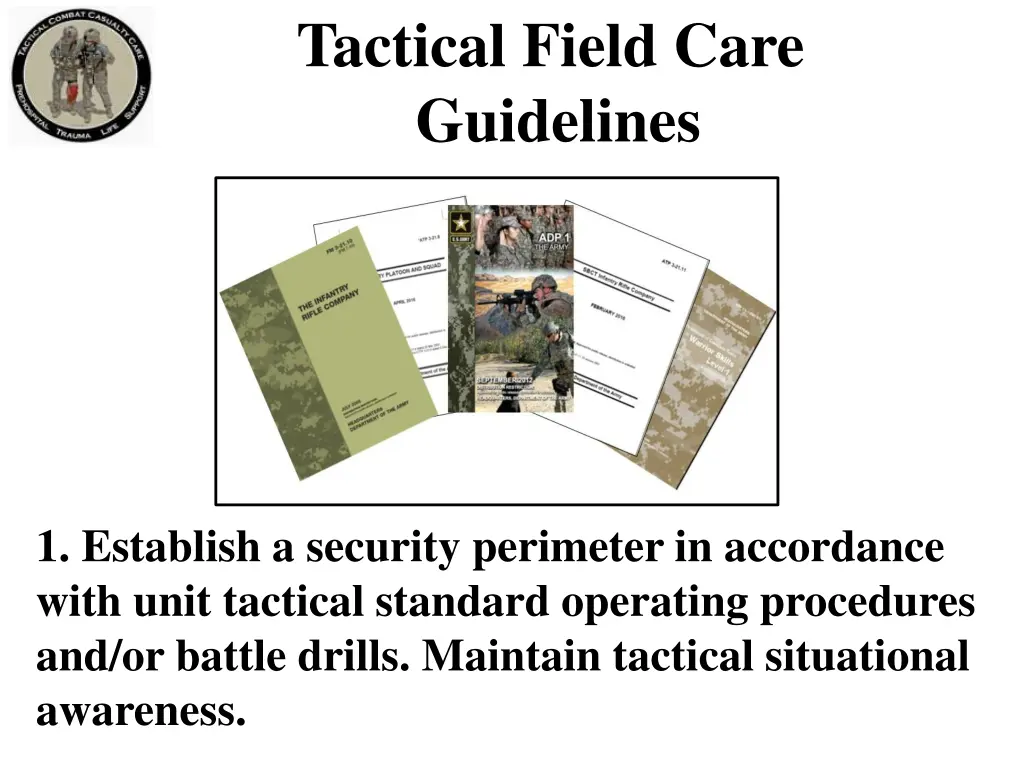 tactical field care guidelines