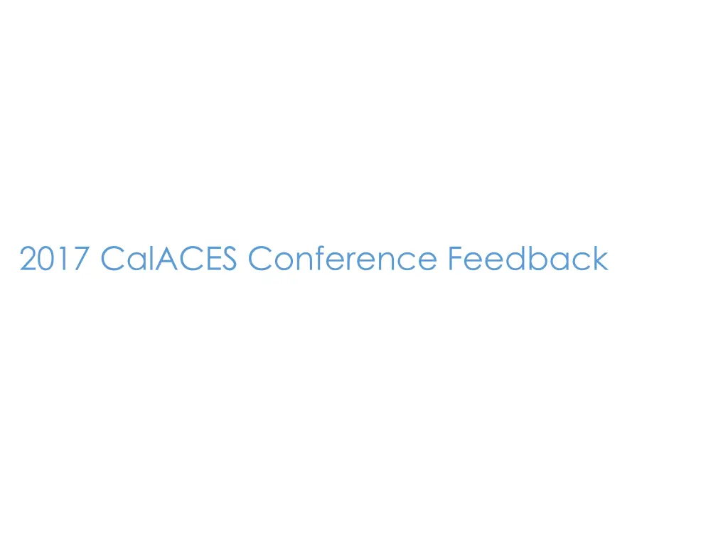 2017 calaces conference feedback