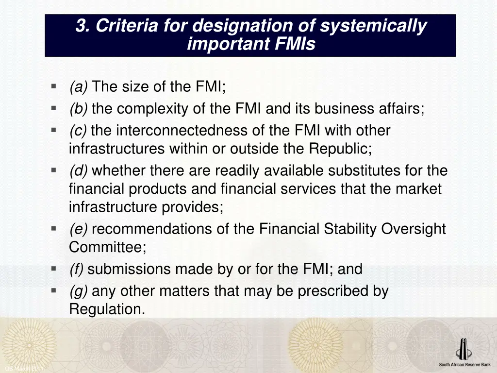 3 criteria for designation of systemically