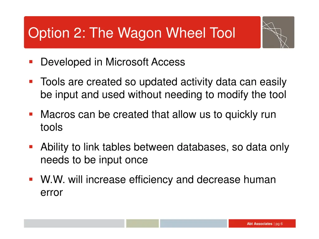 option 2 the wagon wheel tool