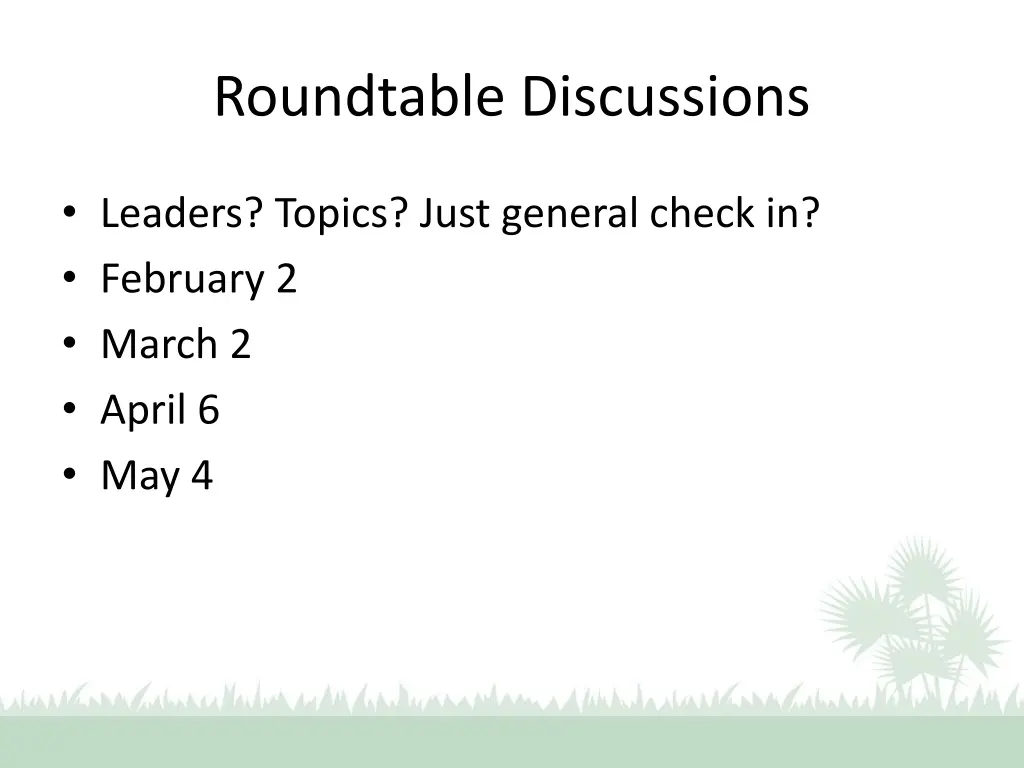 roundtable discussions