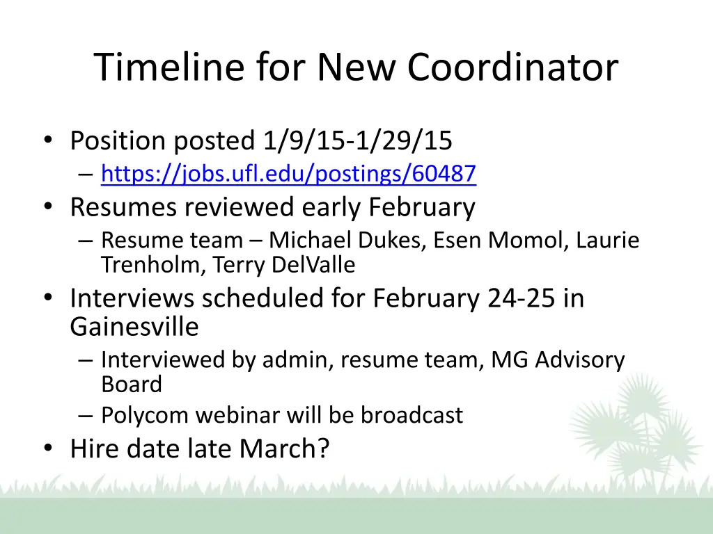 timeline for new coordinator