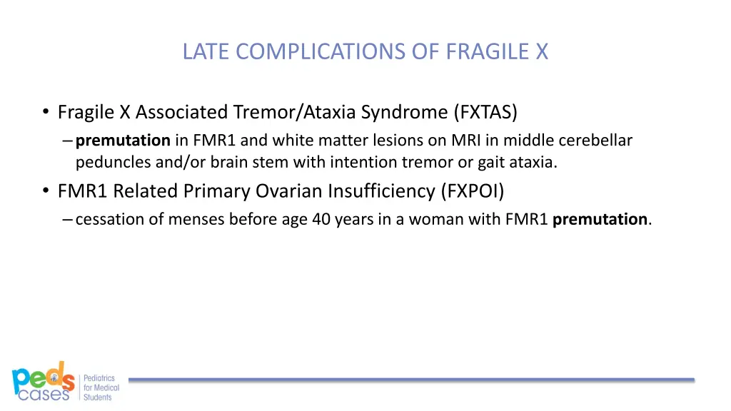 late complications of fragile x