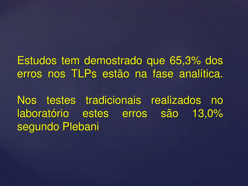 estudos tem demostrado que 65 3 dos erros