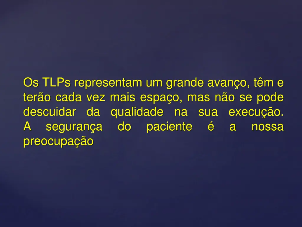 os tlps representam um grande avan