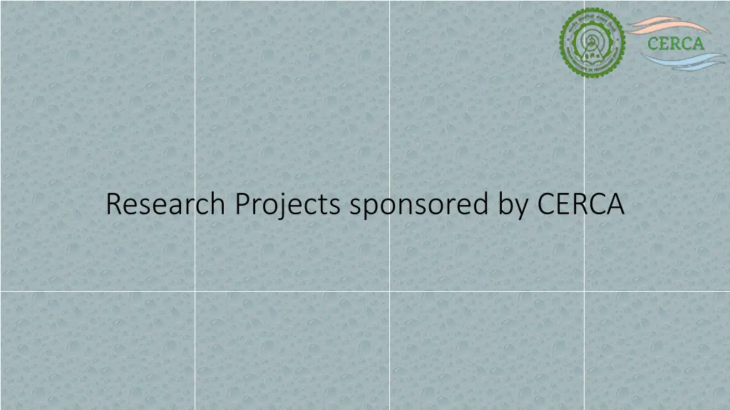 research projects sponsored by cerca