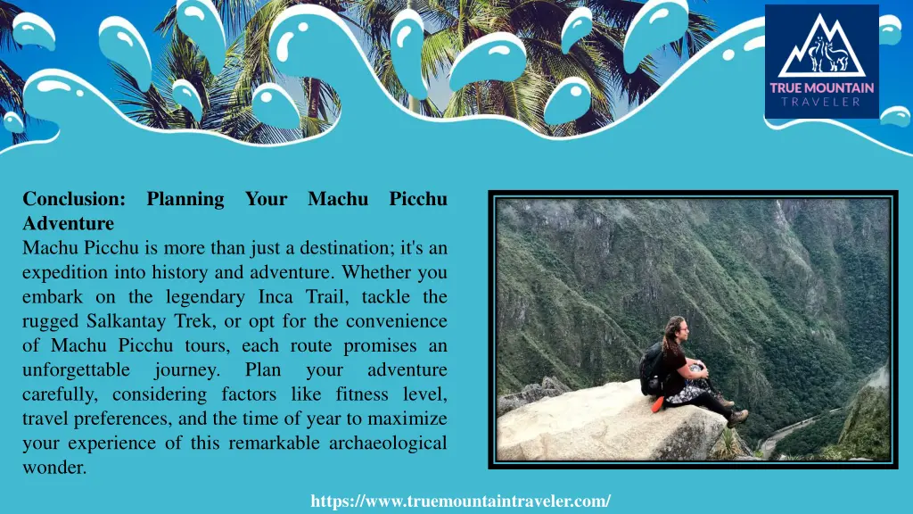 conclusion planning your machu picchu adventure