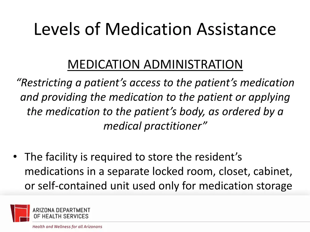 levels of medication assistance 3