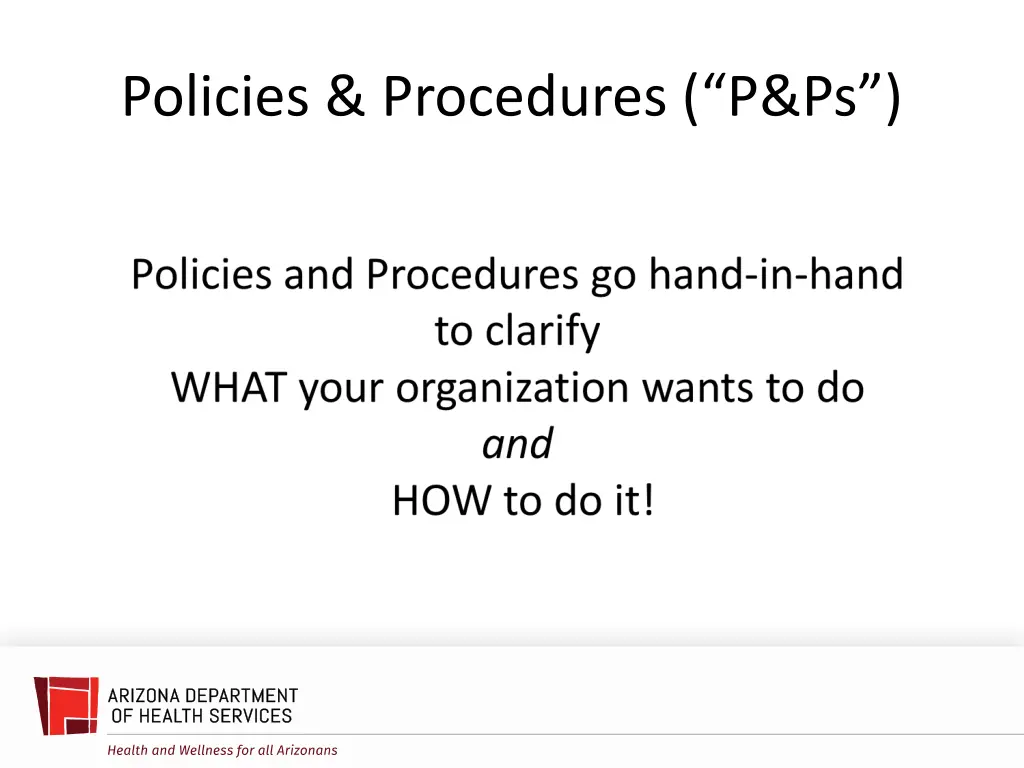 policies procedures p ps