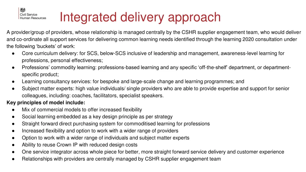 integrated delivery approach