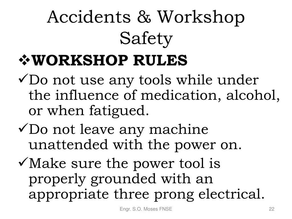 accidents workshop safety workshop rules 1