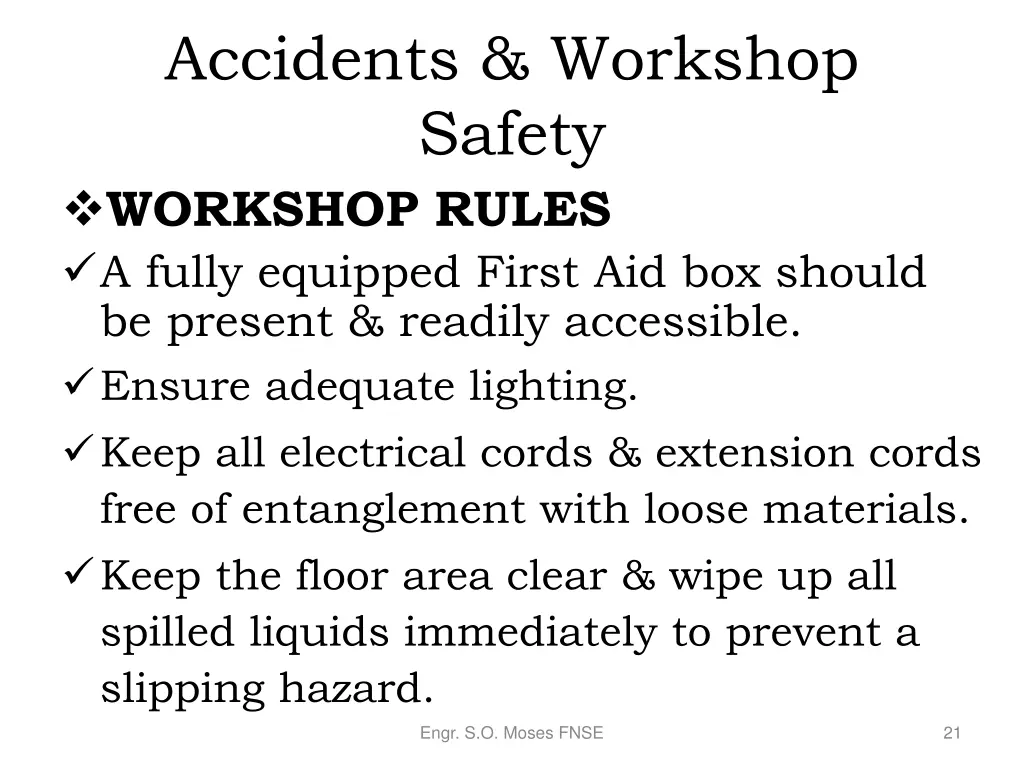 accidents workshop safety workshop rules a fully