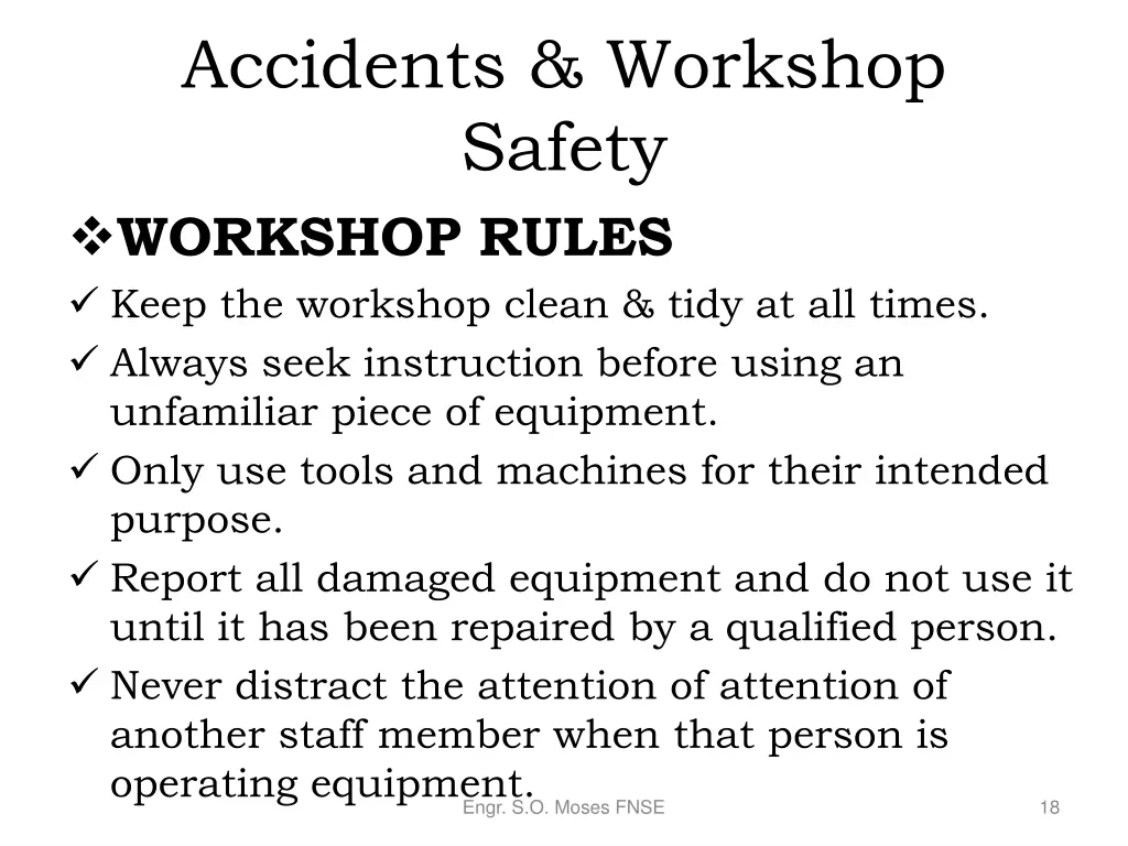 accidents workshop safety workshop rules keep