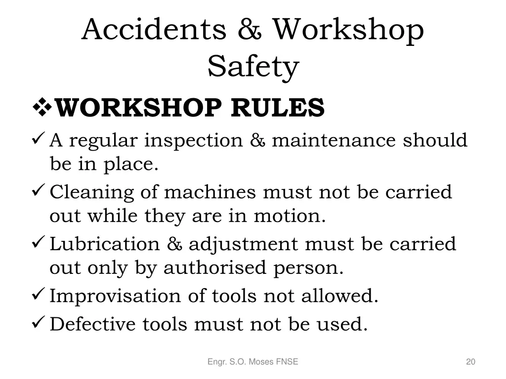 accidents workshop safety workshop rules