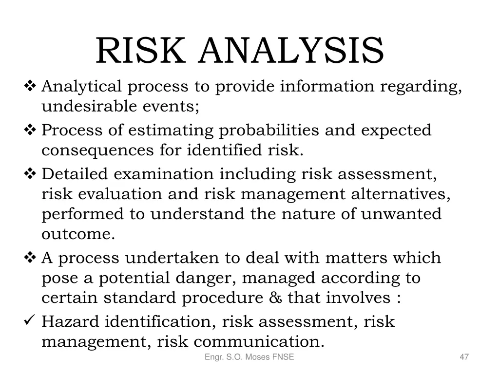 risk analysis analytical process to provide