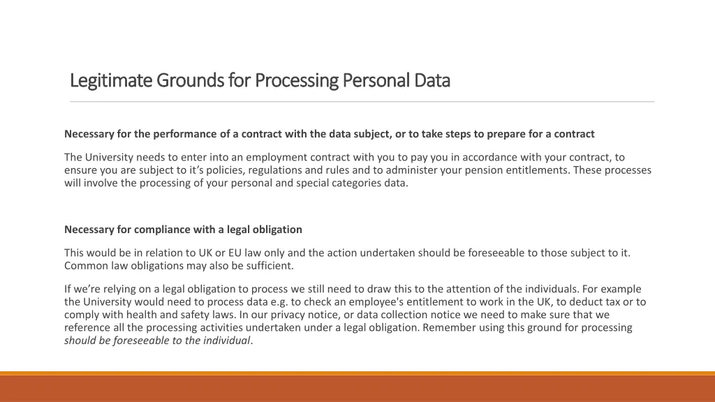 legitimate grounds for processing personal data