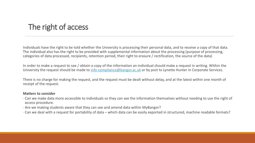 the right of access the right of access